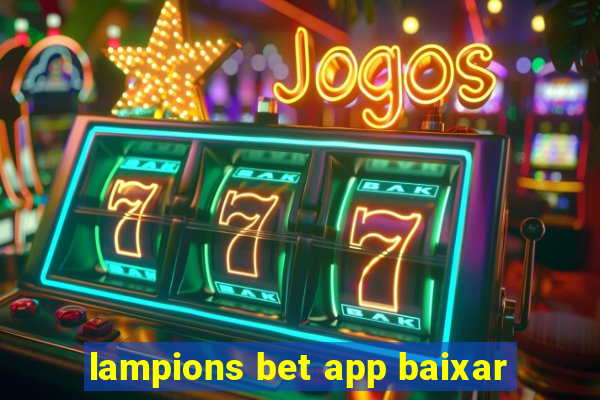 lampions bet app baixar